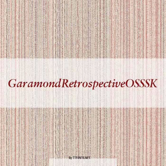 GaramondRetrospectiveOSSSK example