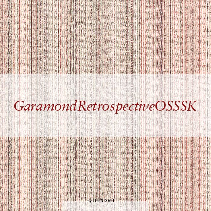 GaramondRetrospectiveOSSSK example