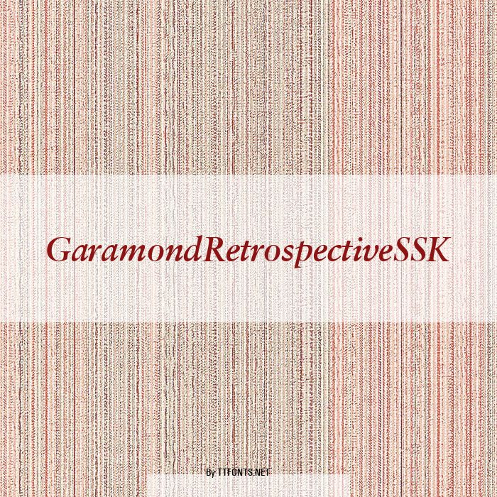 GaramondRetrospectiveSSK example