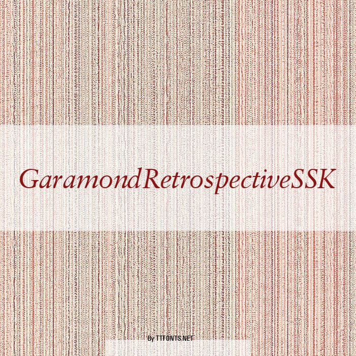 GaramondRetrospectiveSSK example