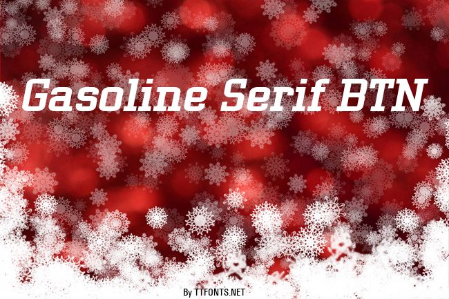 Gasoline Serif BTN example