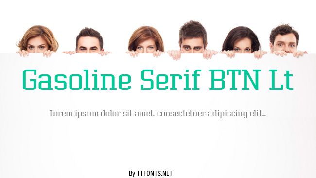 Gasoline Serif BTN Lt example