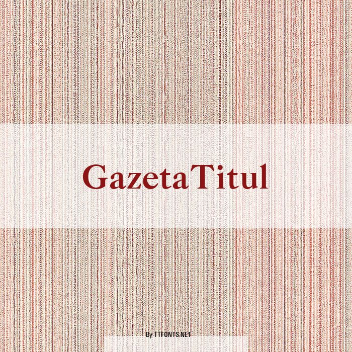 GazetaTitul example