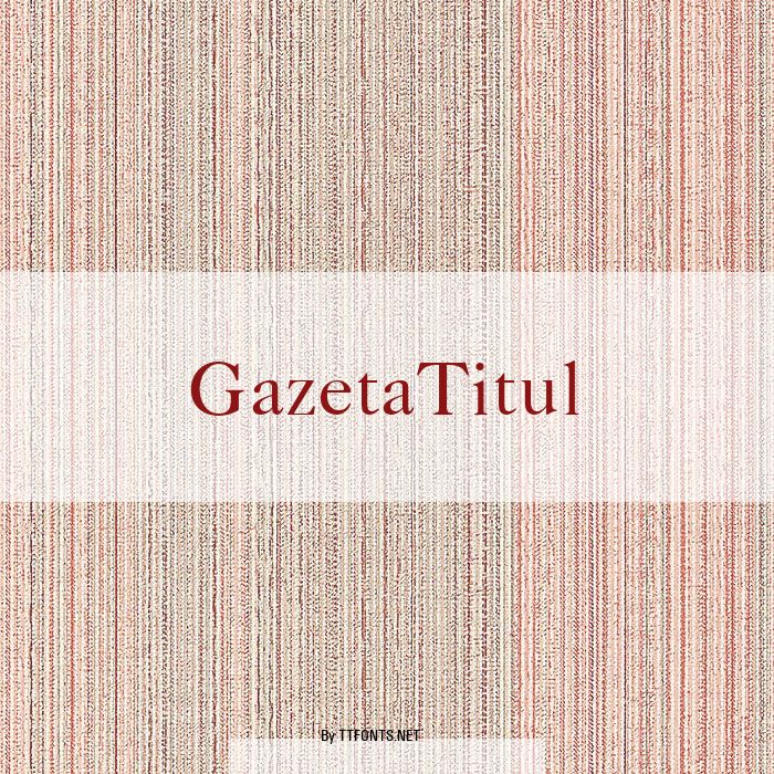 GazetaTitul example