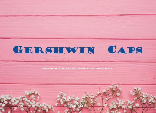 Gershwin  Caps example