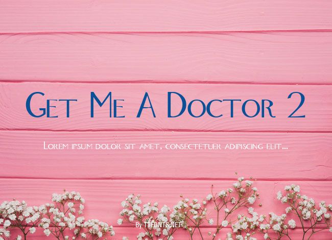 Get Me A Doctor 2 example