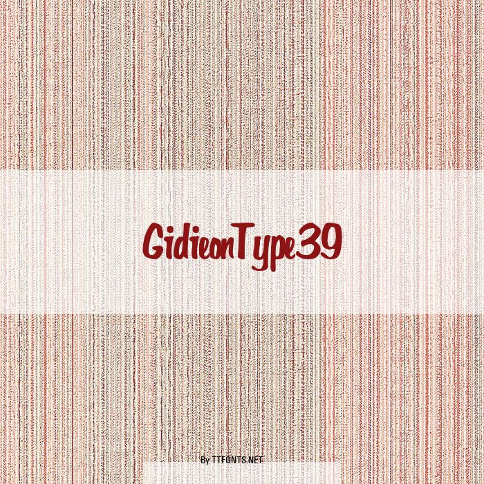GidieonType39 example