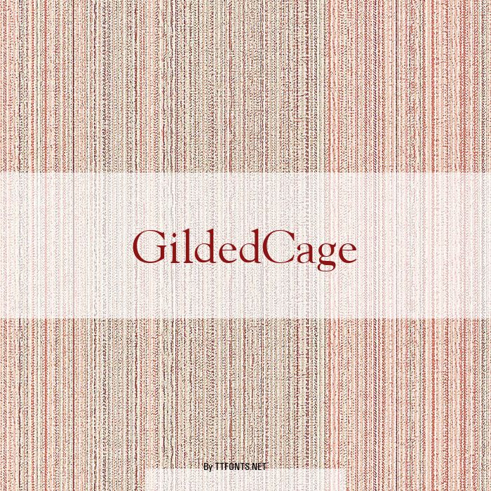GildedCage example