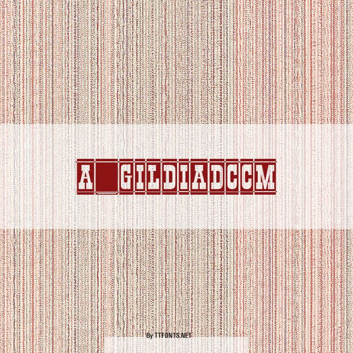 a_GildiaDcCm example