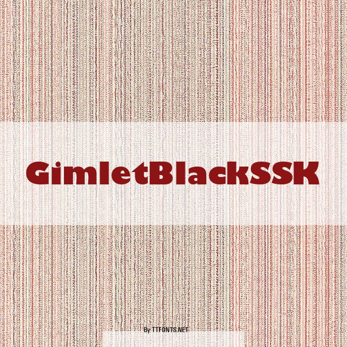 GimletBlackSSK example