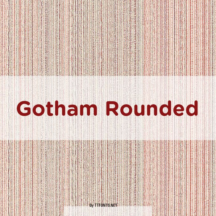 Gotham Rounded example