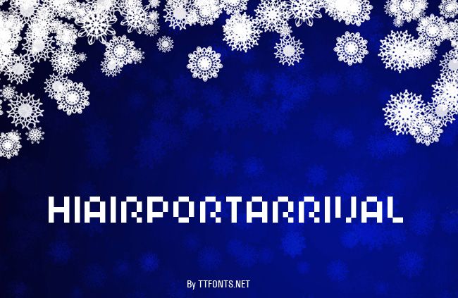 HIAIRPORTARRIVAL example