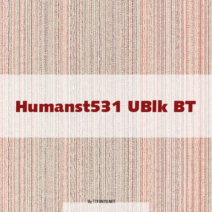 Humanst531 UBlk BT example