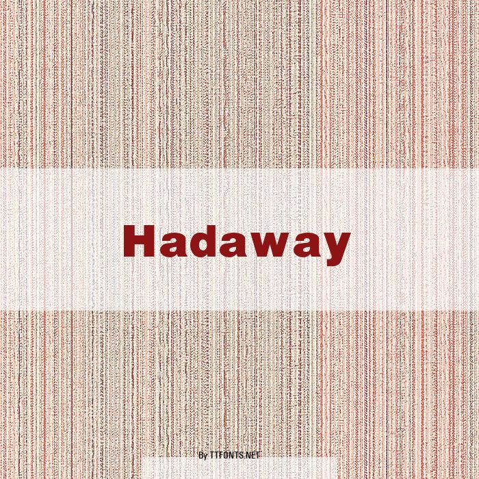 Hadaway example