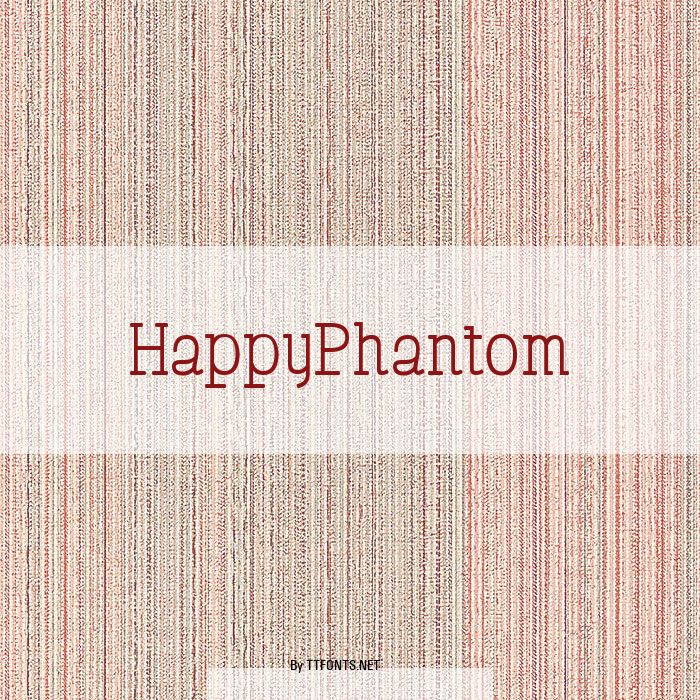 HappyPhantom example