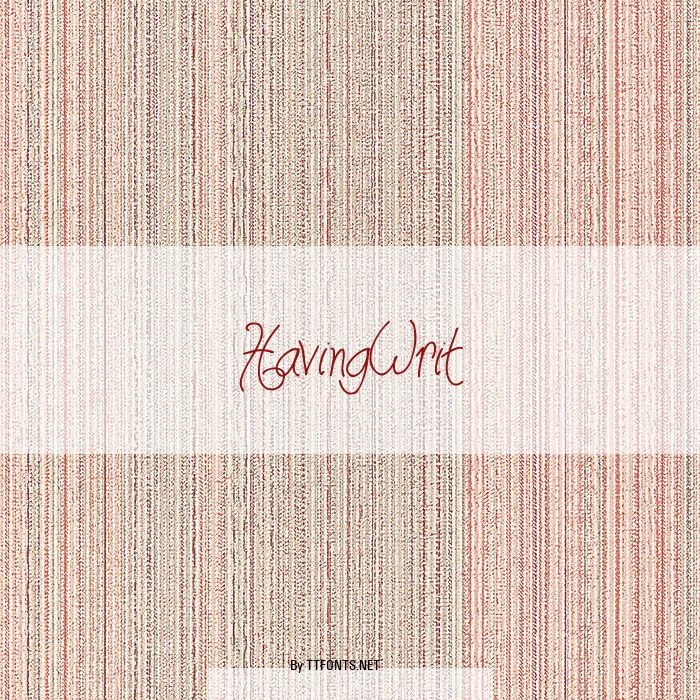 HavingWrit example