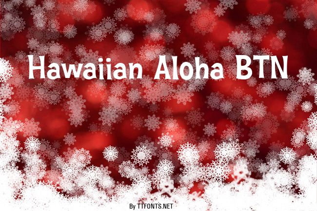 Hawaiian Aloha BTN example