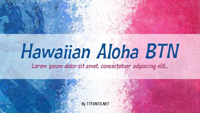 Hawaiian Aloha BTN example