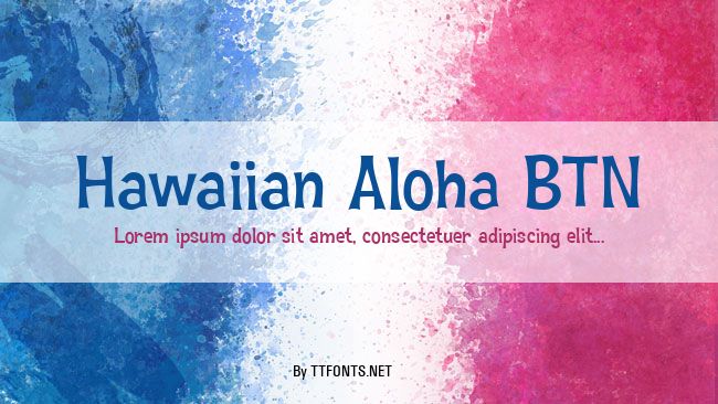Hawaiian Aloha BTN example