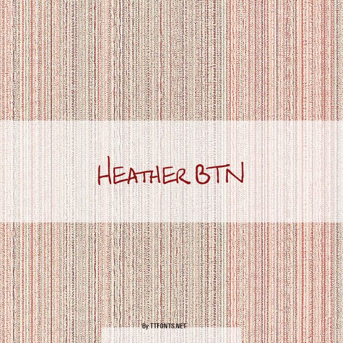 Heather BTN example