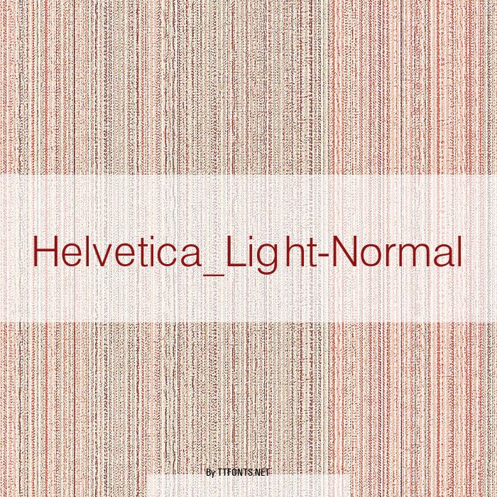 Helvetica_Light-Normal example