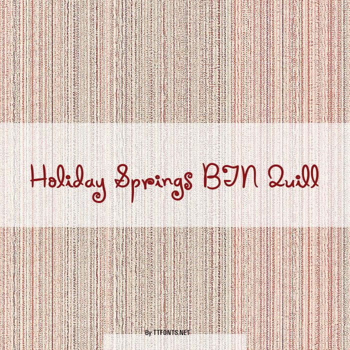 Holiday Springs BTN Quill example