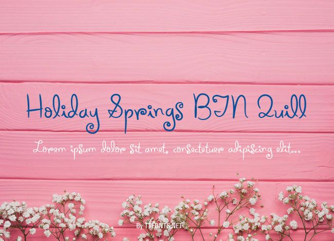 Holiday Springs BTN Quill example