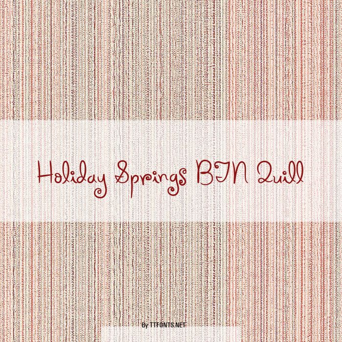 Holiday Springs BTN Quill example