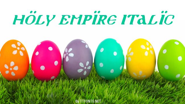 Holy Empire Italic example