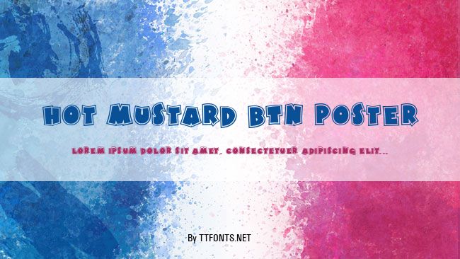 Hot Mustard BTN Poster example