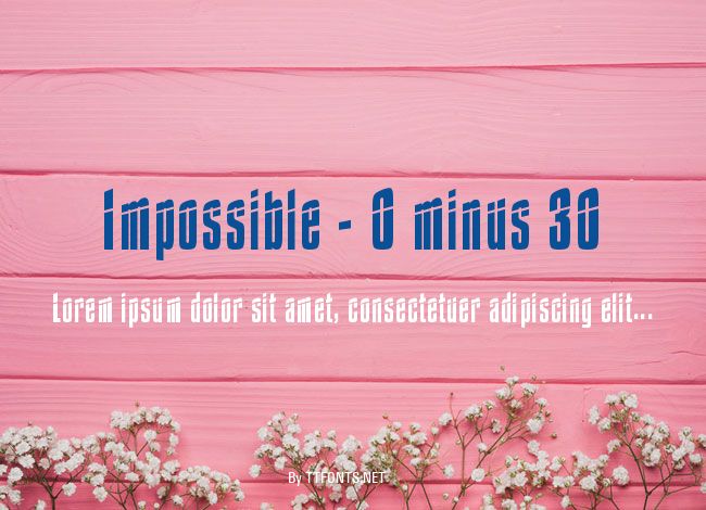 Impossible - 0 minus 30 example