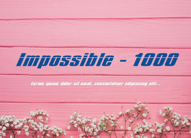 Impossible - 1000 example