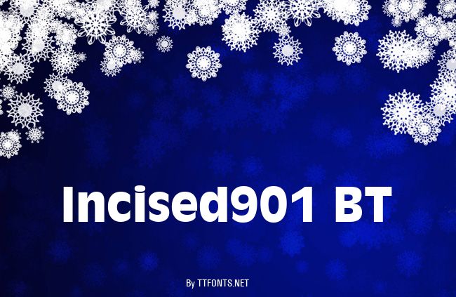 Incised901 BT example