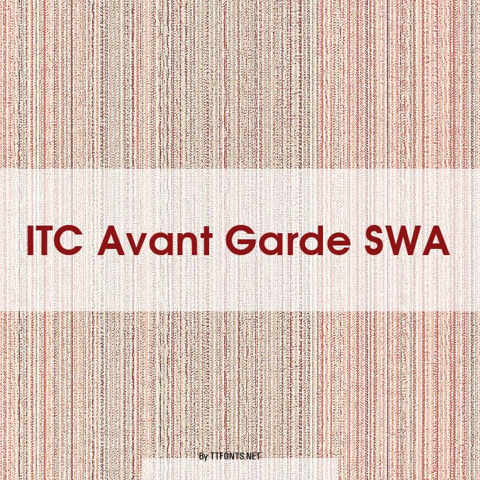 ITC Avant Garde SWA example