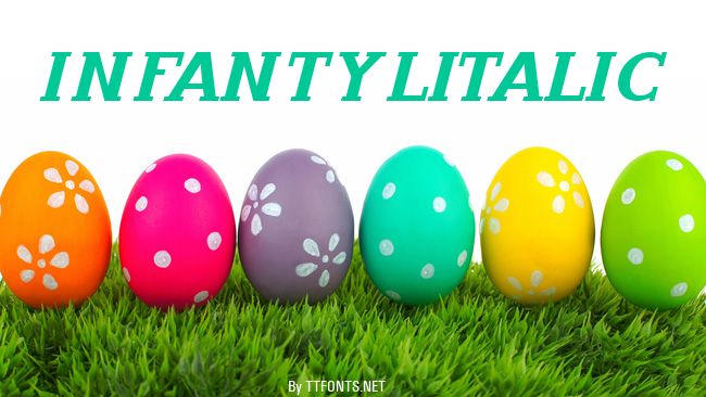 InfantylItalic example