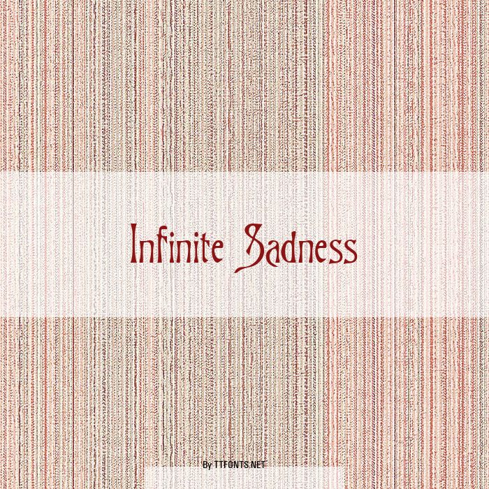 Infinite Sadness example
