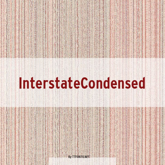 InterstateCondensed example
