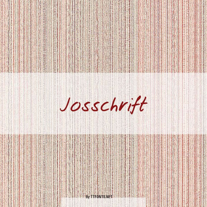 Josschrift example