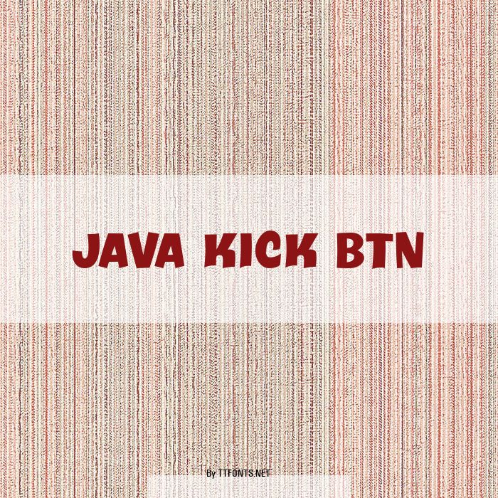 Java Kick BTN example