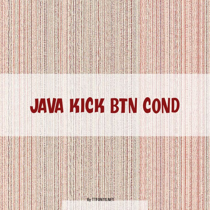 Java Kick BTN Cond example