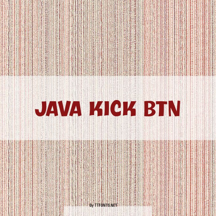 Java Kick BTN example