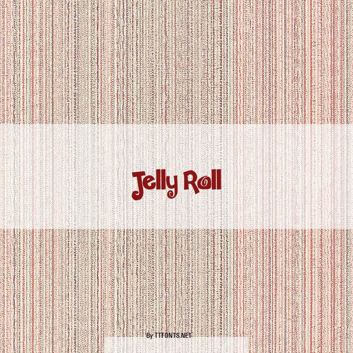 Jelly Roll example