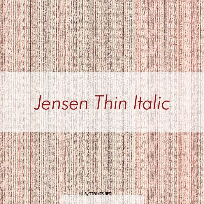 Jensen Thin Italic example