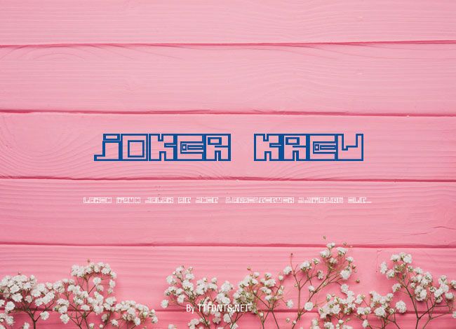 Joker Krew example