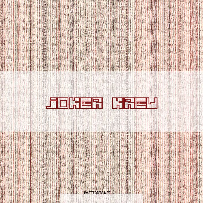 Joker Krew example