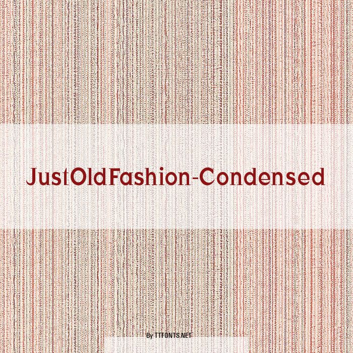 JustOldFashion-Condensed example