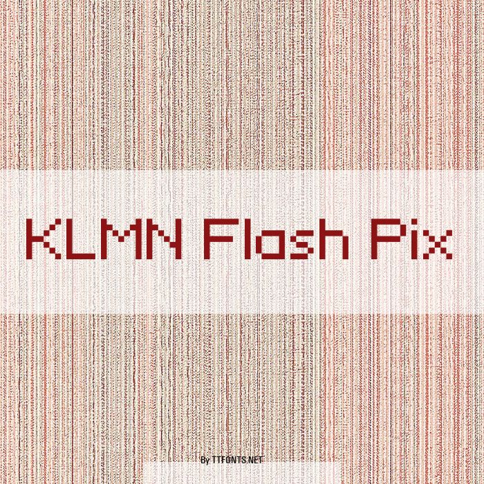 KLMN Flash Pix example