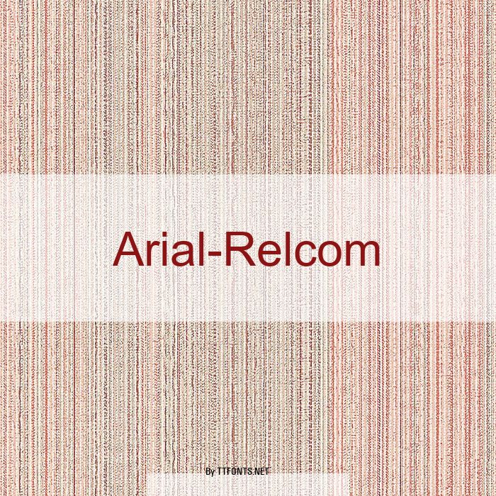 Arial-Relcom example