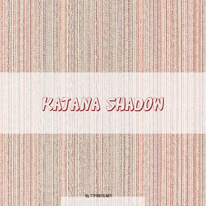 Katana Shadow example