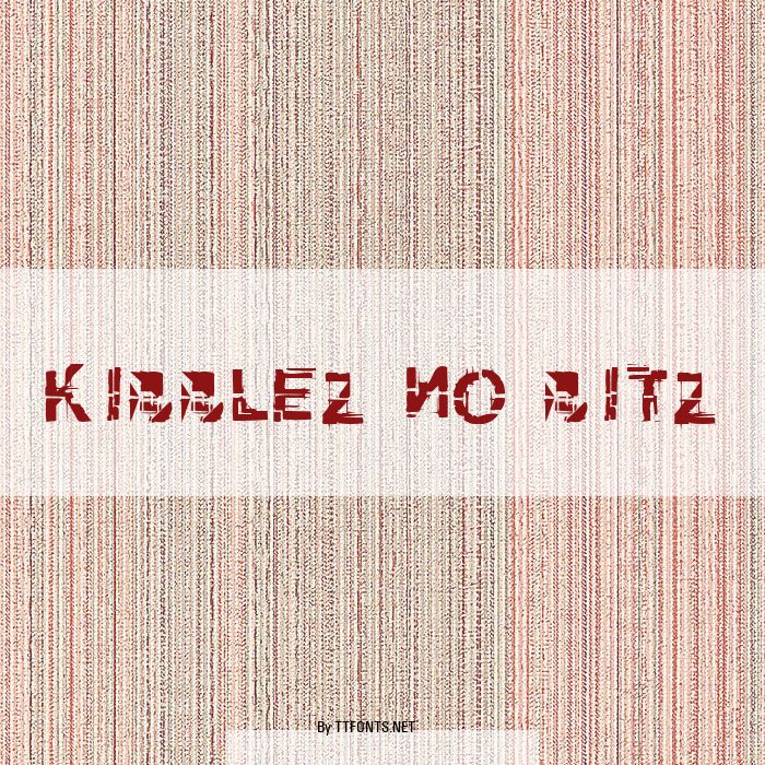 kibblez no bitz example